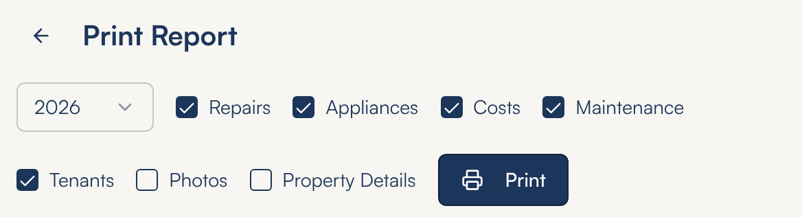 The Print Report choices: a year box set to 2026, ticked boxes for Repairs, Appliances, Costs, Maintenance and Tenants, unticked boxes for Photos and Property Details, and a Print button