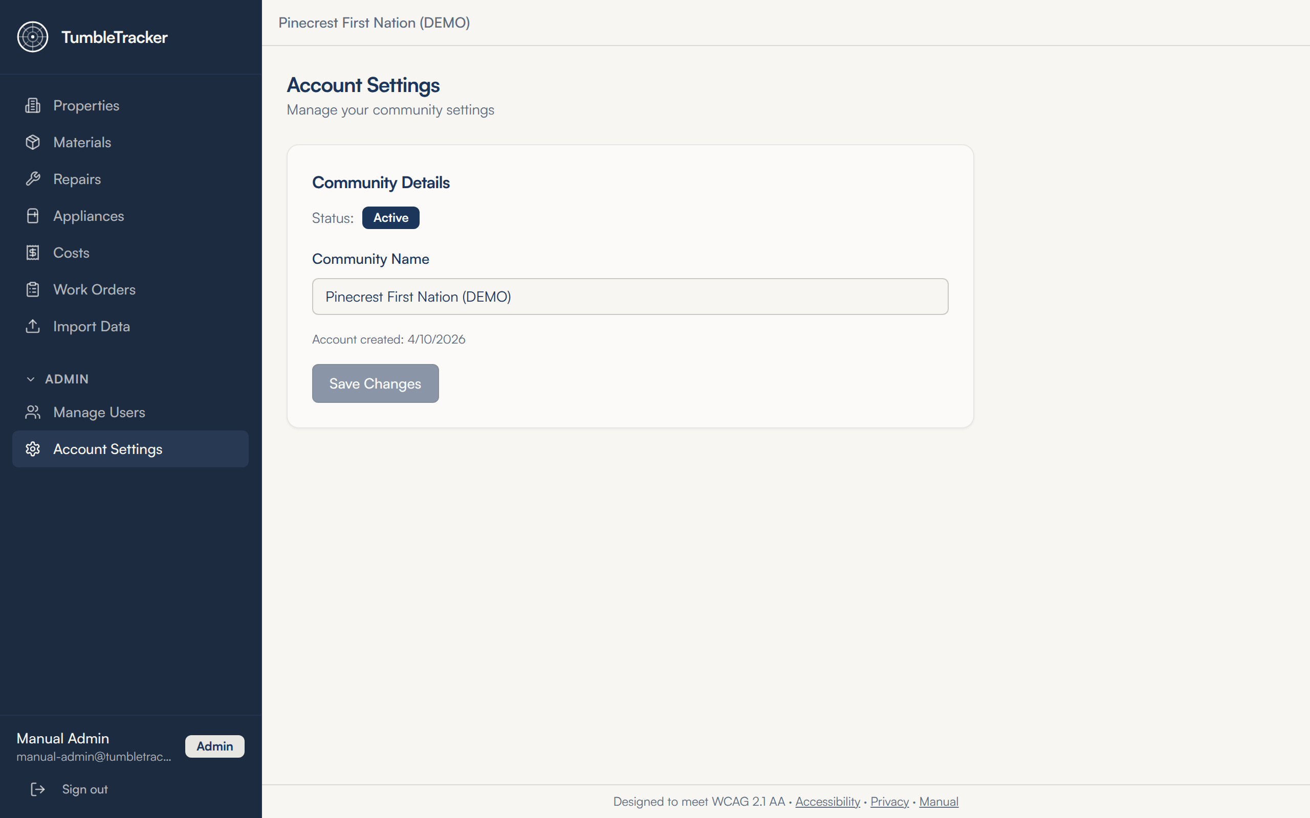 The Account Settings screen: a Community Details card with Status: Active, a Community Name box holding Pinecrest First Nation (DEMO), the line Account created: 4/10/2026, and a grey Save Changes button